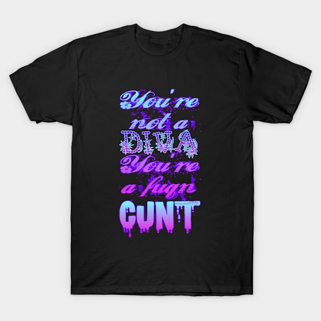 Cunt T-Shirt by Wicked9mm